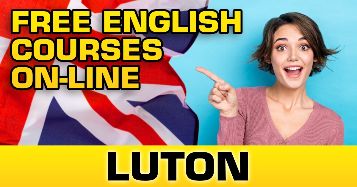 FREE English course on-line in LUTON