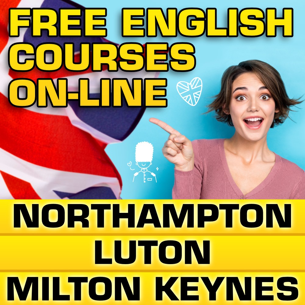 FREE English course on-line in NORTHAMPTON, LUTON, MILTON KEYNES