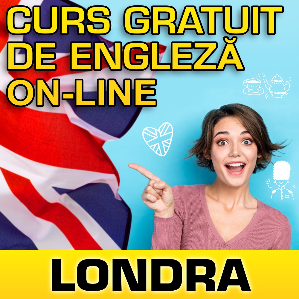 Curs de ENGLEZĂ online GRATUIT în LONDRA