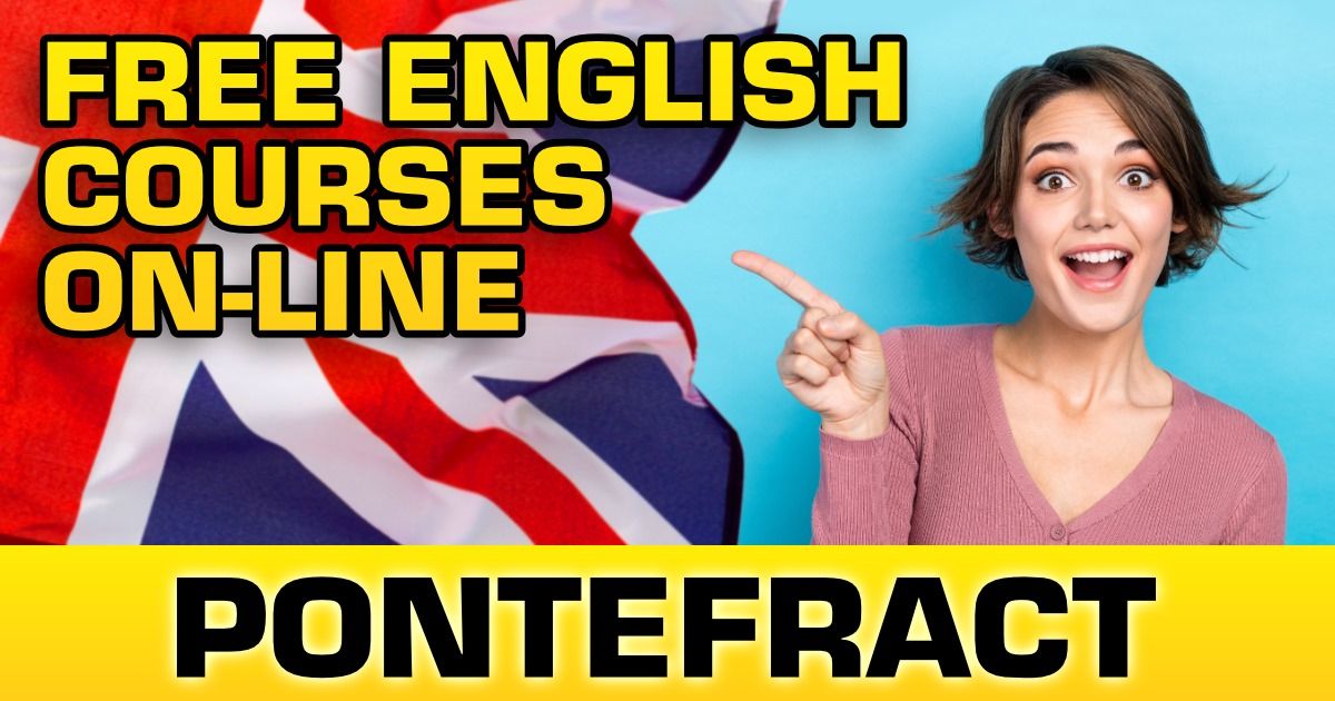 FREE English course on-line in PONTEFRACT