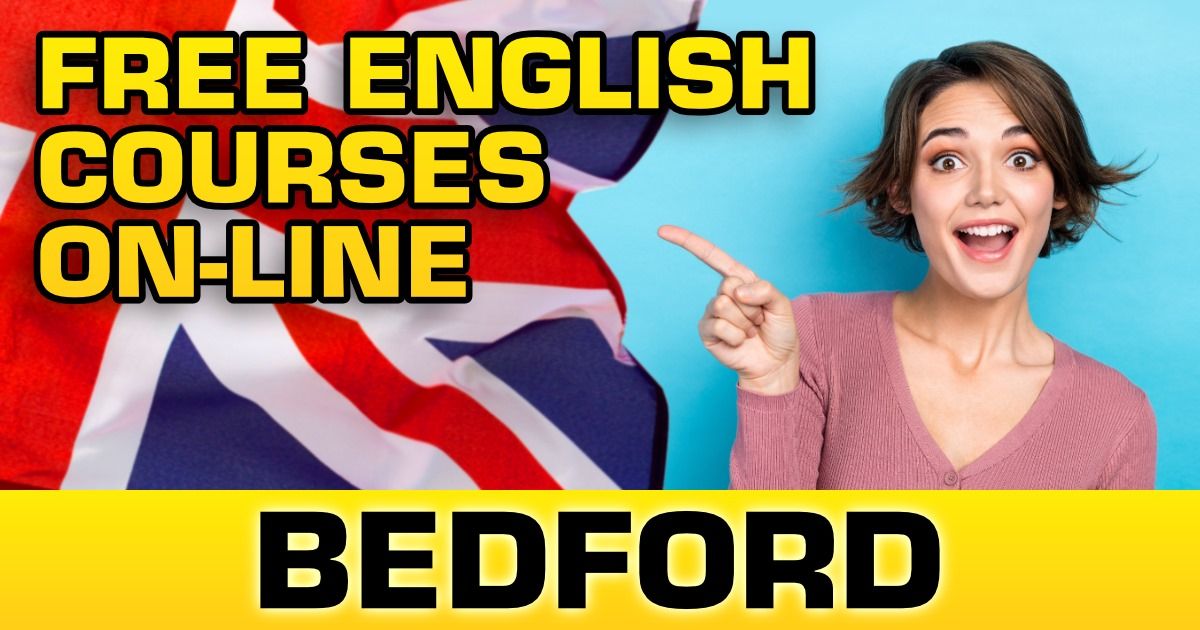 FREE English course on-line in BEDFORD