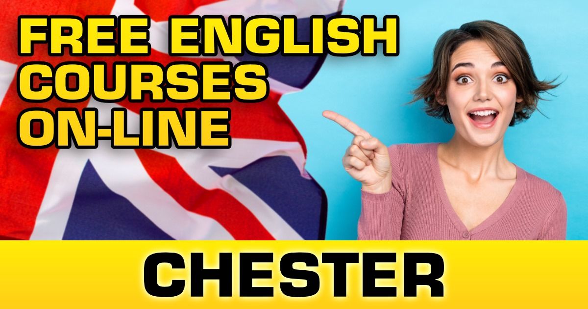 FREE English course on-line in CHESTER