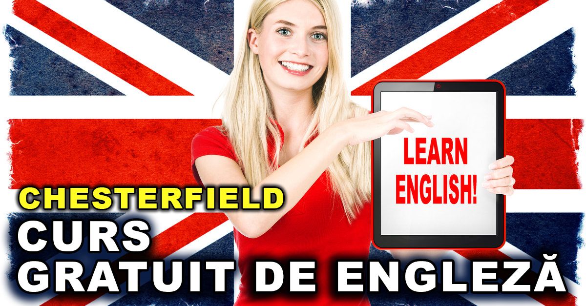 Curs de ENGLEZĂ online GRATUIT în CHESTERFIELD