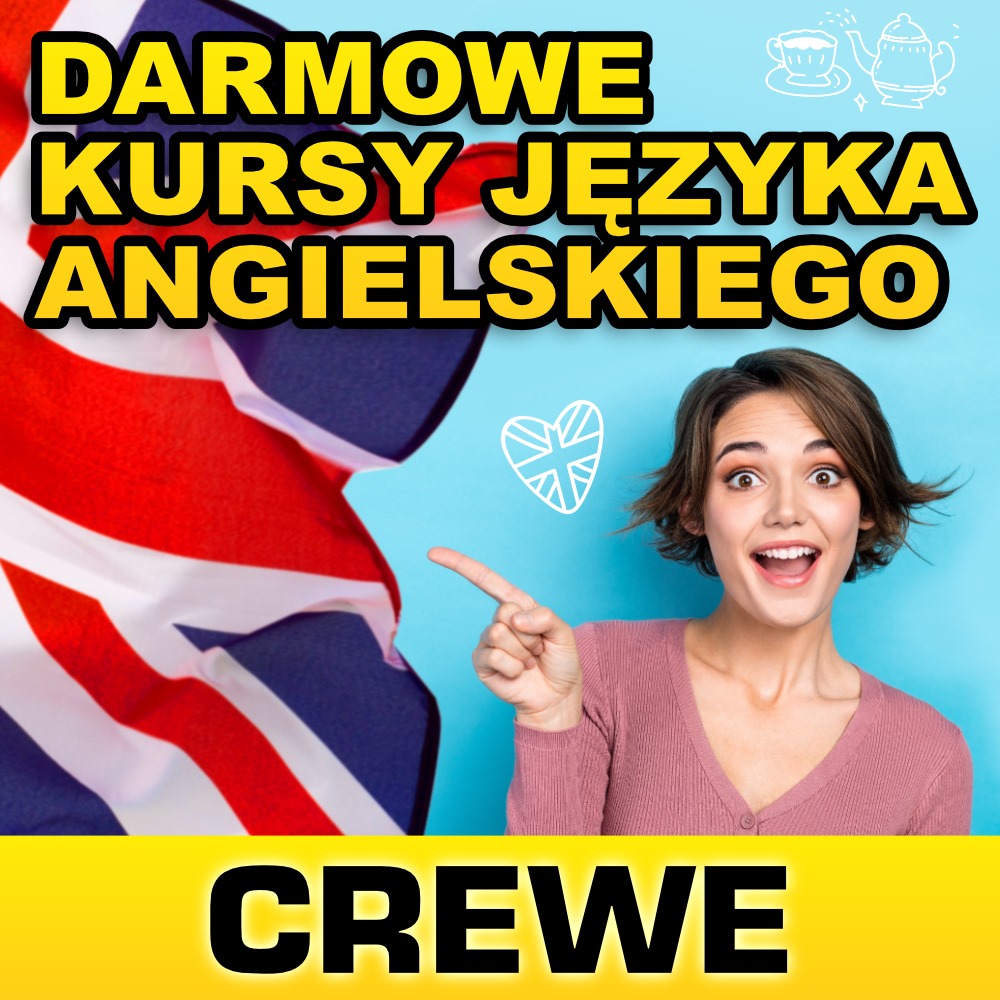 DARMOWY kurs ANGIELSKIEGO online w CREWE
